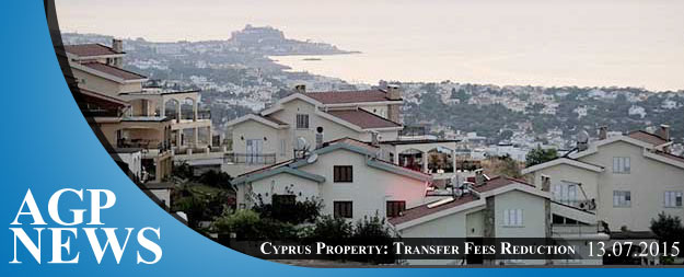 Cyprus Property – Transfer Fees Reduction