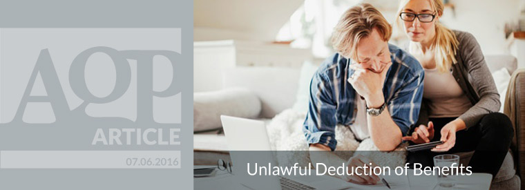 Employment | Unlawful Deduction of Benefits