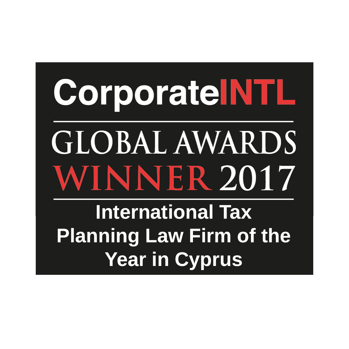 CorporateINTL Global Awards 2017 - "International Tax Planning" Law Firm of the Year