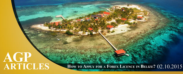 How to apply for a Forex Licence in Belize