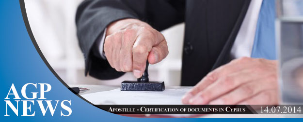 Apostille – Certification of documents in Cyprus