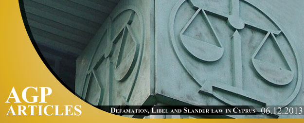 Defamation, Libel and Slander law in Cyprus