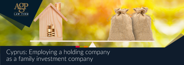 Cyprus: Employing a holding company as a family investment company