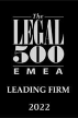 Legal500 EMEA 2022 | Ranked in Dispute Resolution, Corporate, Commercial and M&A, Banking & Finance, Tax & IP