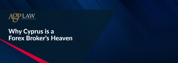 Why Cyprus is a Forex Broker’s Heaven