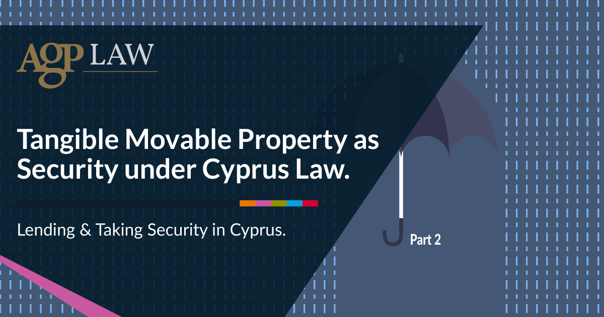 Movable Tangible Example Tangible Movable Property as Security under Cyprus Law | Lending ...